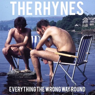 Everything The Wrong Way Round