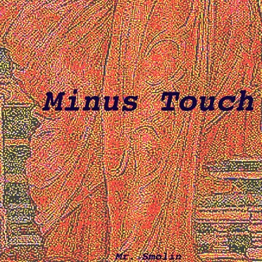 Minus Touch