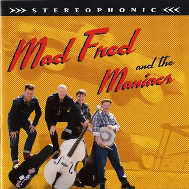 Mad Fred & The Maniacs