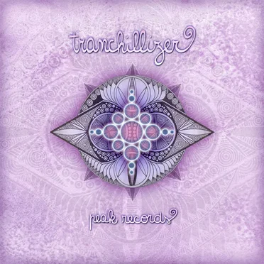 Tranchillizer by Various Artists - album cover