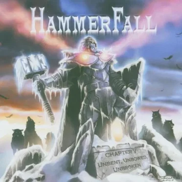 Chapter V: Unbent, Unbowed, Unbroken by HammerFall - album cover