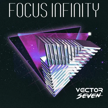 Focus Infinity by Vector Seven - album cover