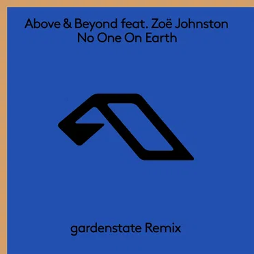 No One on Earth (gardenstate Remix)