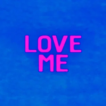 Love Me