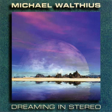 Dreaming in Stereo