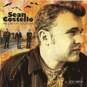 We Can Get Together by Sean Costello - album cover