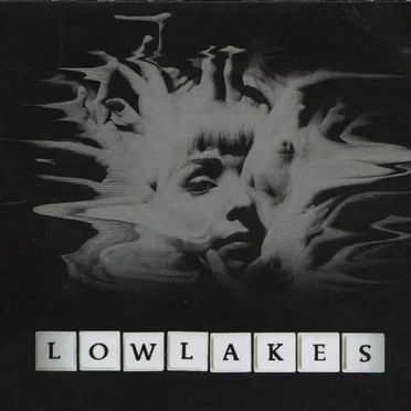 Lowlakes by Lowlakes - album cover