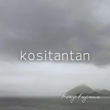 kositantan by Kenji Fujiwara - album cover
