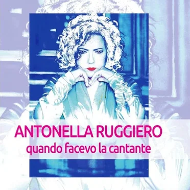 Quando facevo la cantante