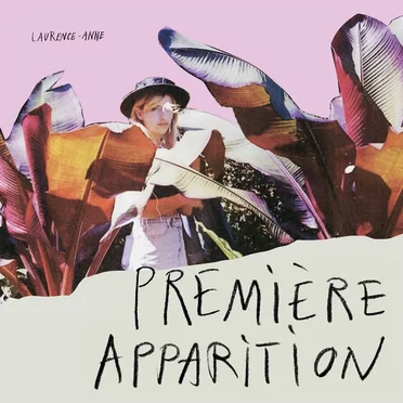 Première apparition by Laurence-Anne - album cover