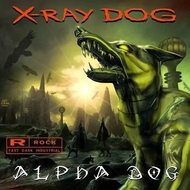 Alpha Dog by X-Ray Dog - album cover