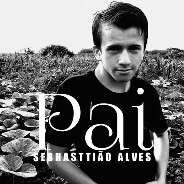 Pai by Sebhasttião Alves - album cover