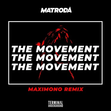 The Movement (Maximono remix)