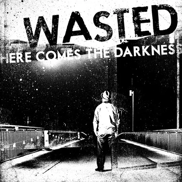 Here Comes the Darkness