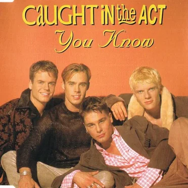 You Know by Caught in the Act - album cover