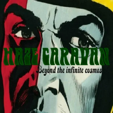 Beyond the Infinite Cosmos by Haze Caravan - album cover