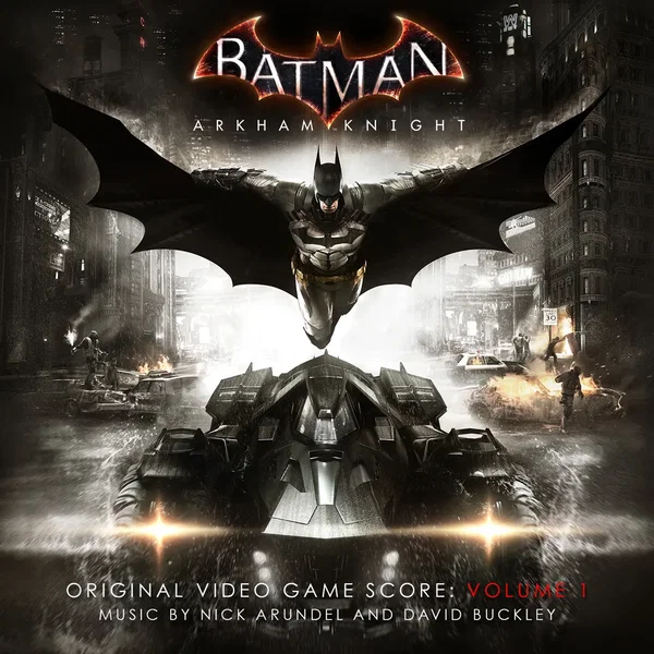 Batman: Arkham Knight (Original Video Game Score: Volume 1)
