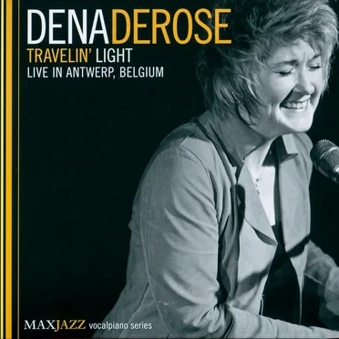 Travelin' Light: Live in Antwerp, Belgium