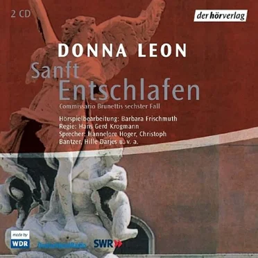 Sanft entschlafen: Commissario Brunettis sechster Fall by Donna Leon - album cover