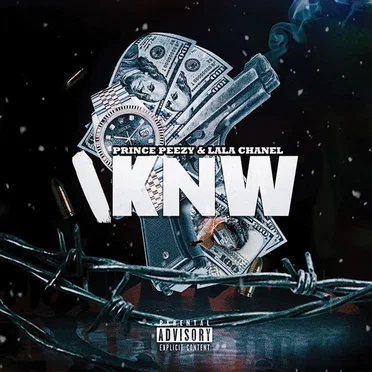 I knw by Prince Peezy & Lala Chanel - album cover
