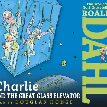 Charlie and the Great Glass Elevator by Roald Dahl - album cover