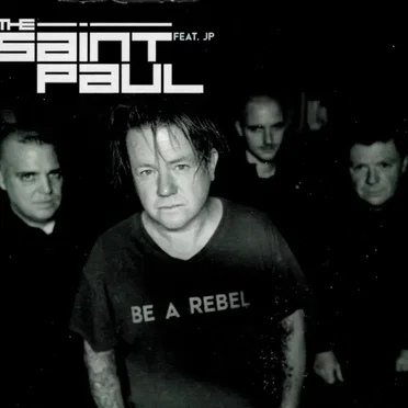 Be a Rebel by The Saint Paul - album cover