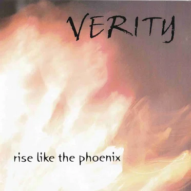 Rise Like The Phoenix by Verity - album cover