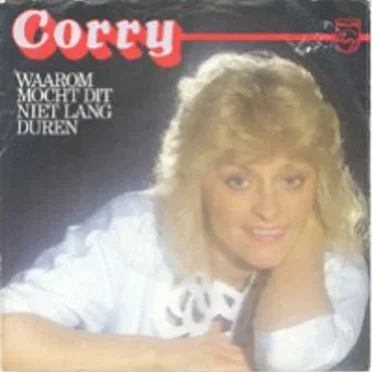 Waarom mocht dit niet lang duren / Zonder liefde, zonder toekomst, zonder hoop