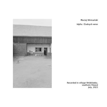 Idylla / Żadnych wron