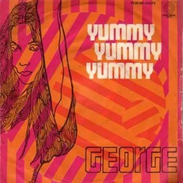 Yummy, Yummy, Yummy / Make Me Your Baby