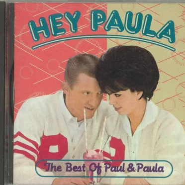 Hey Paula (The Best Of Paul & Paula)