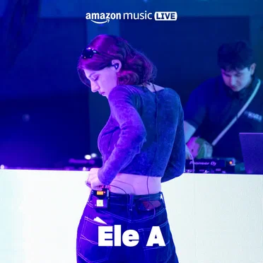 Ele A – Breackthrough Italia (Amazon Music Live)