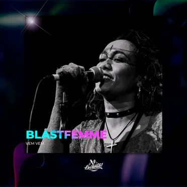 Vem, Vem by Blastfemme - album cover