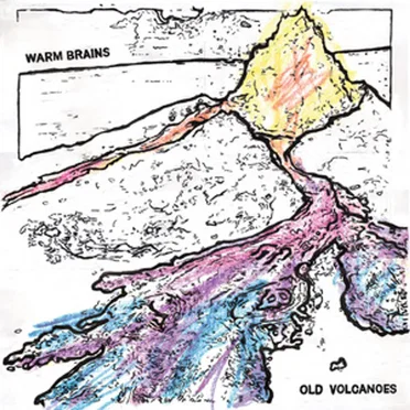 Old Volcanoes by Warm Brains - album cover