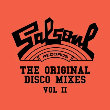 Salsoul: The Original Disco Mixes, Vol. II by Various Artists - album cover