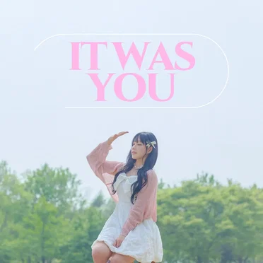 It was You by 1CHU - album cover