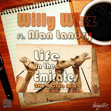 Life in the Emirates (2K14 club mix) by Willy Wizz - album cover