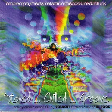 Stoned... Chilled... Groove by Various Artists - album cover
