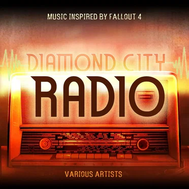 Diamond City Radio – Music Inspired by Fallout 4 by Various Artists - album cover