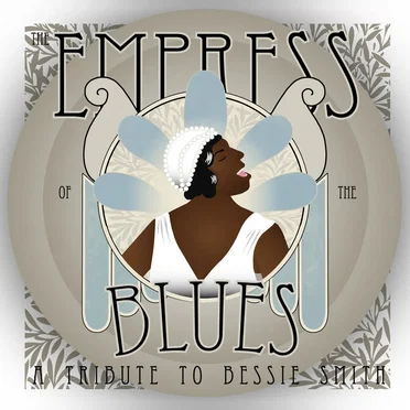 The Empress of the Blues: A Tribute to Bessie Smith by Various Artists - album cover