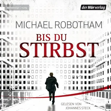 Bis du stirbst by Michael Robotham - album cover