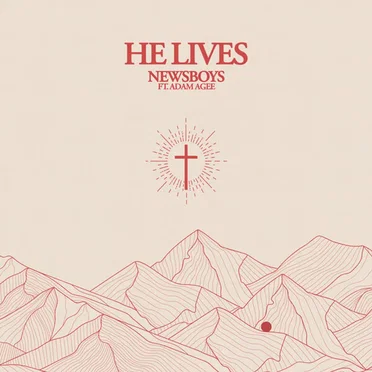 He Lives by Newsboys - album cover