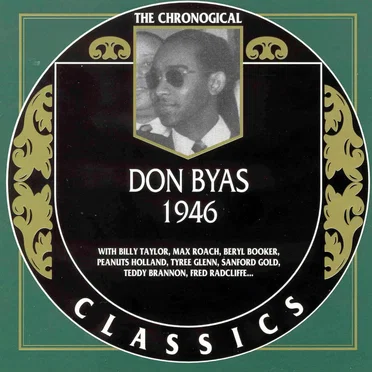 The Chronological Classics: Don Byas 1946
