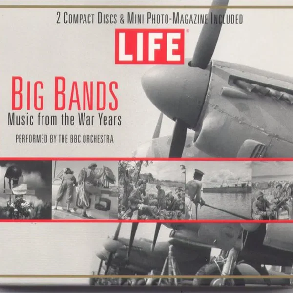 Big Bands: Music From the War Years