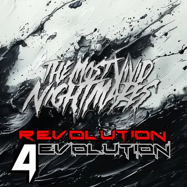 Revolution 4 Evolution by The Most Vivid Nightmares - album cover