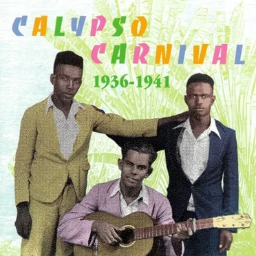 Calypso Carnival 1936-1941 by Various Artists - album cover