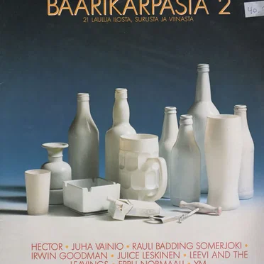 Baarikärpäsiä 2: 21 laulua ilosta, surusta ja viinasta by Various Artists - album cover