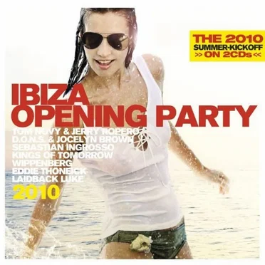 Ibiza Opening Party 2010 by Various Artists - album cover