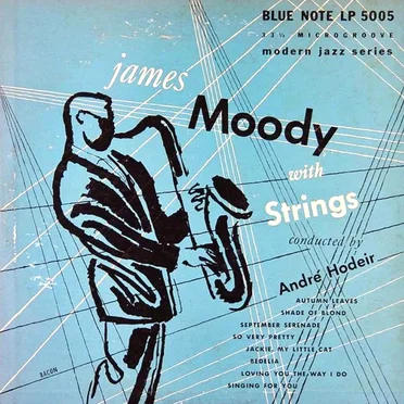 James Moody With Strings