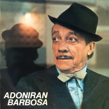 Adoniran Barbosa